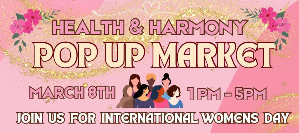 Health & Harmony Pop Up Market